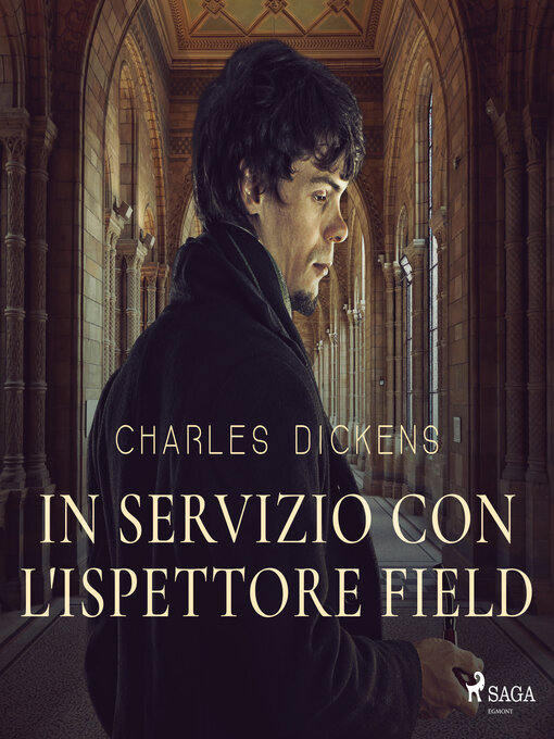 Title details for In servizio con l'Ispettore Field by Charles Dickens - Available